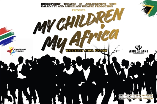 MY CHILDREN! MY AFRICA!
